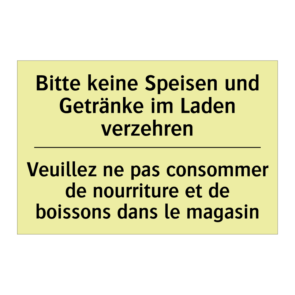 Bitte keine Speisen und Getränke /.../ - Veuillez ne pas consommer de nourriture /.../