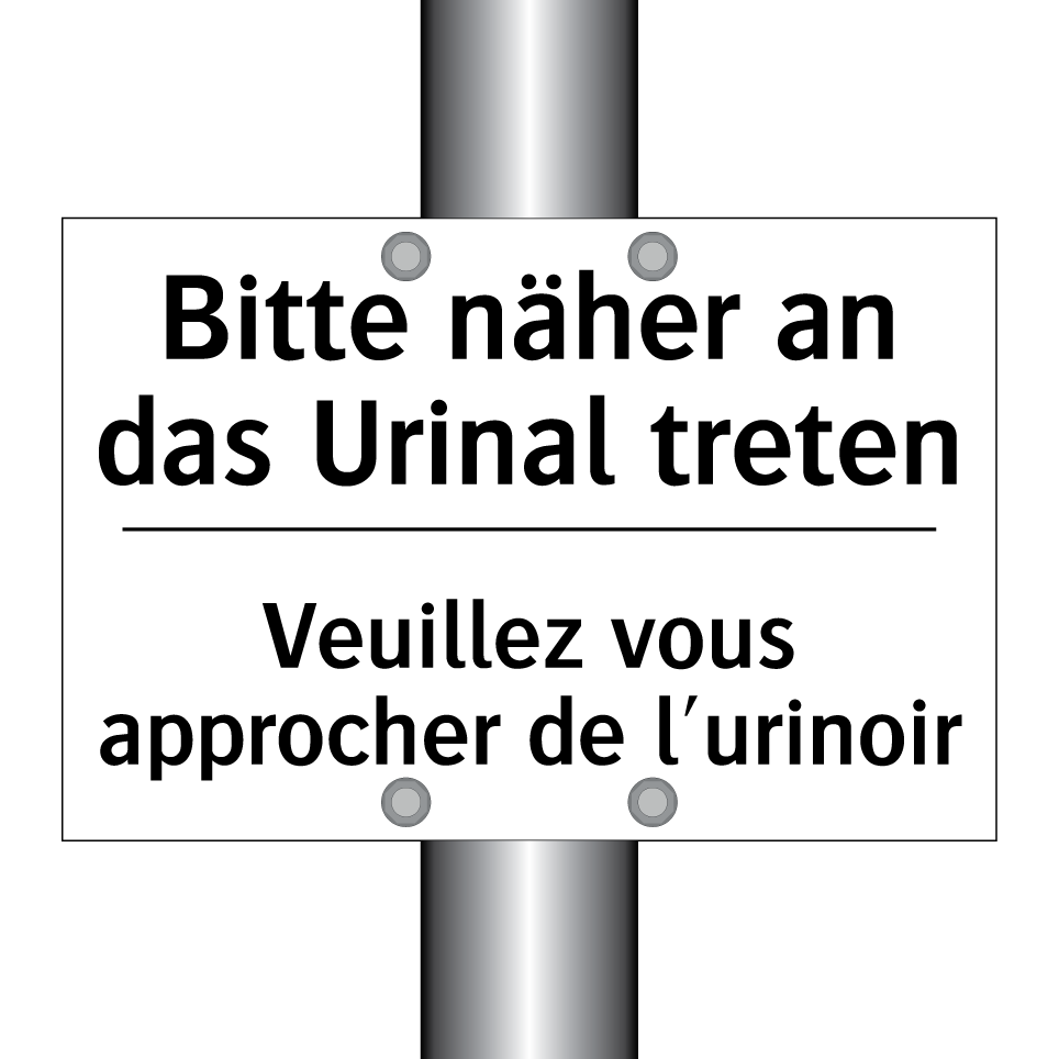 Bitte näher an das Urinal treten /.../ - Veuillez vous approcher de l'urinoir /.../