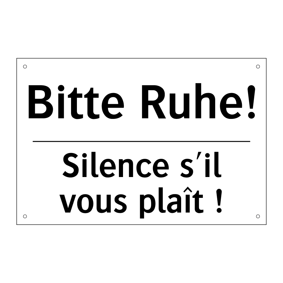 Bitte Ruhe! - Silence s'il vous plaît !