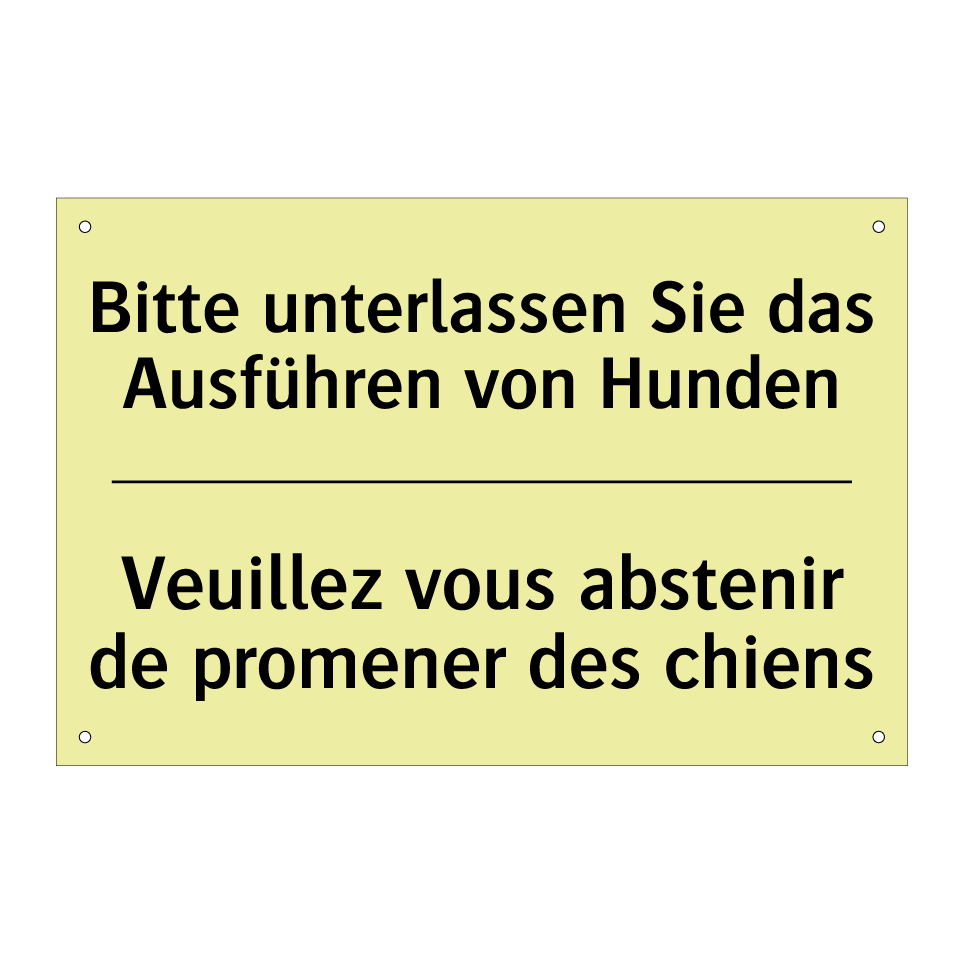 Bitte unterlassen Sie das Ausführen /.../ - Veuillez vous abstenir de promener /.../