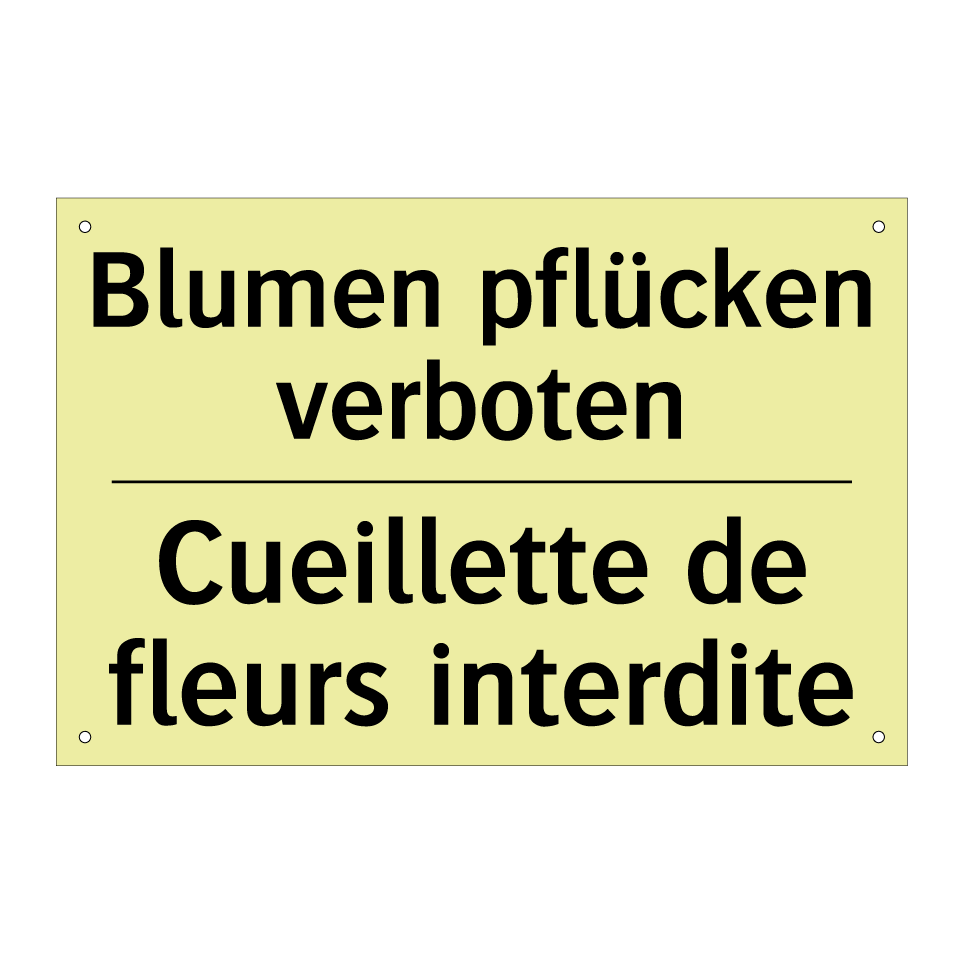 Blumen pflücken verboten - Cueillette de fleurs interdite