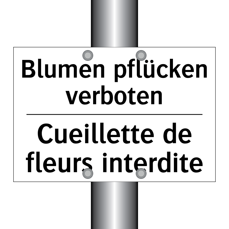 Blumen pflücken verboten - Cueillette de fleurs interdite