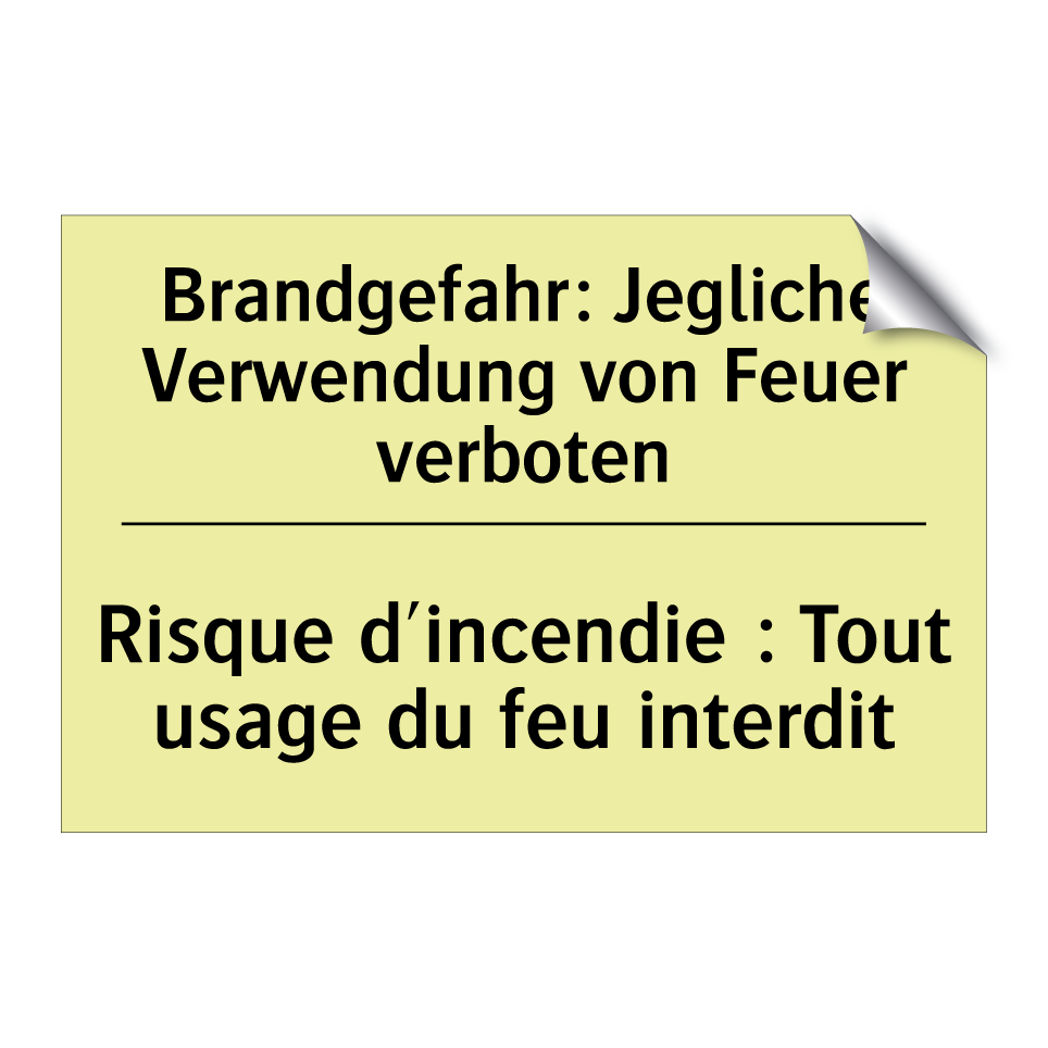 Brandgefahr: Jegliche Verwendung /.../ - Risque d'incendie : Tout usage /.../