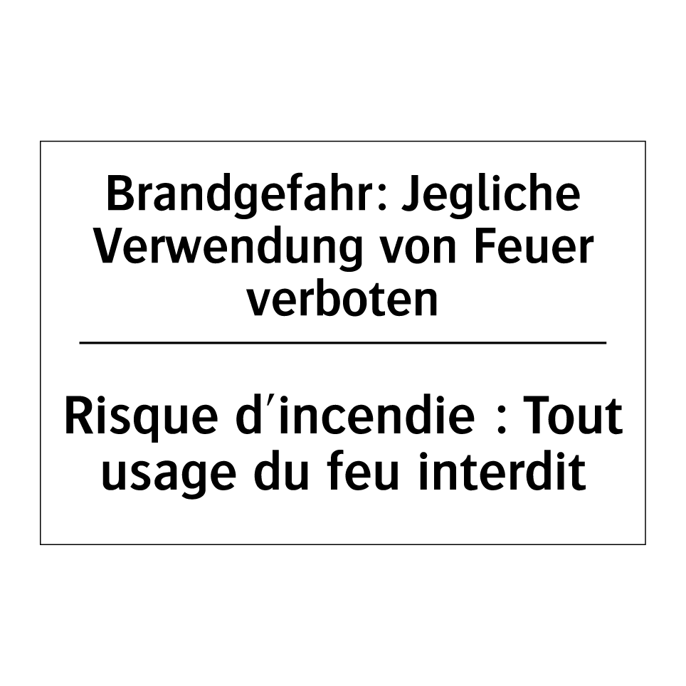 Brandgefahr: Jegliche Verwendung /.../ - Risque d'incendie : Tout usage /.../