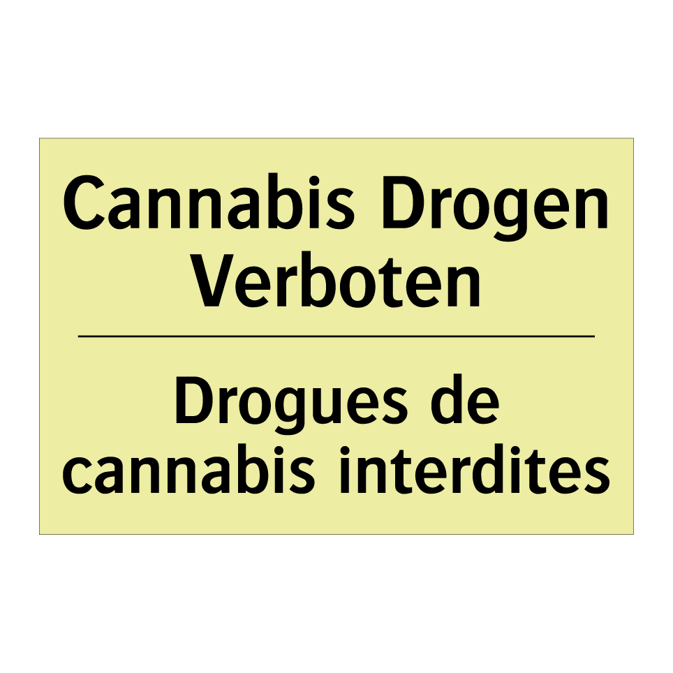 Cannabis Drogen Verboten - Drogues de cannabis interdites