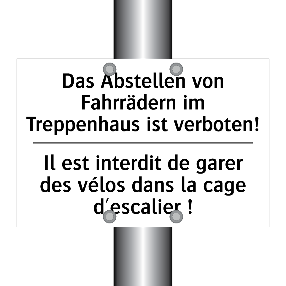 Das Abstellen von Fahrrädern im /.../ - Il est interdit de garer des vélos /.../