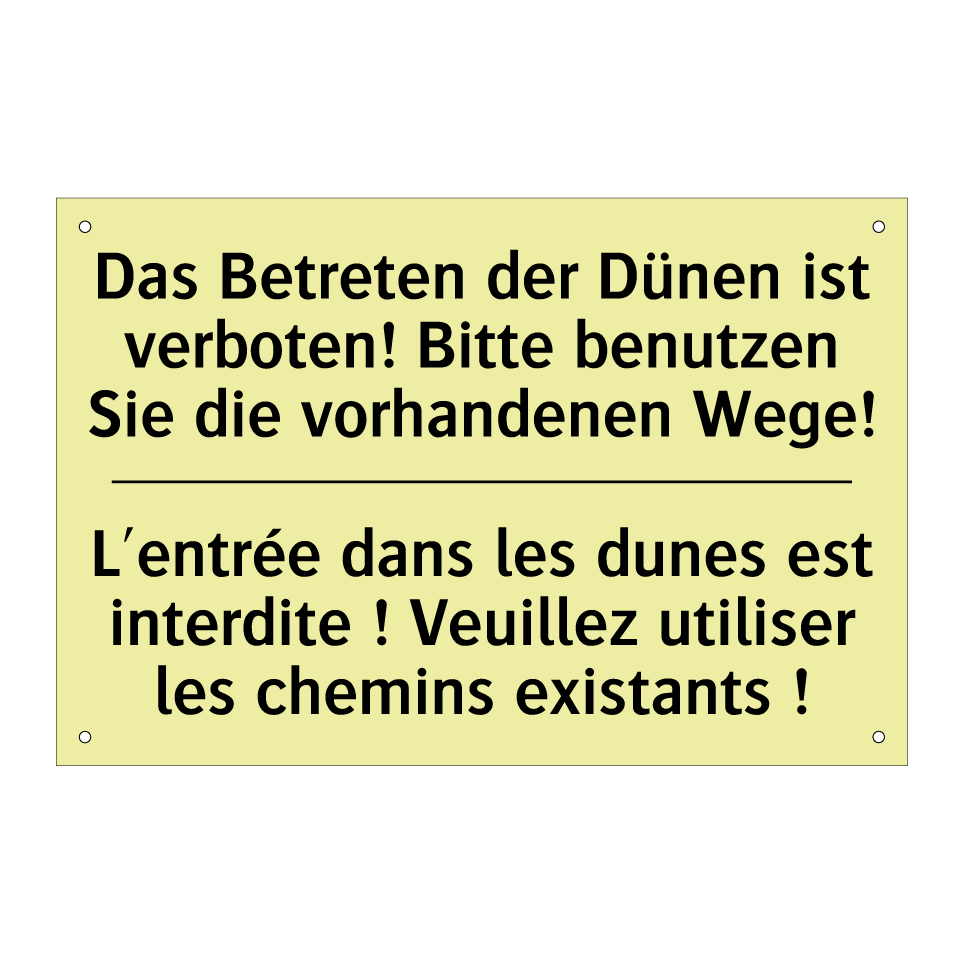 Das Betreten der Dünen ist verboten! /.../ - L'entrée dans les dunes est interdite /.../
