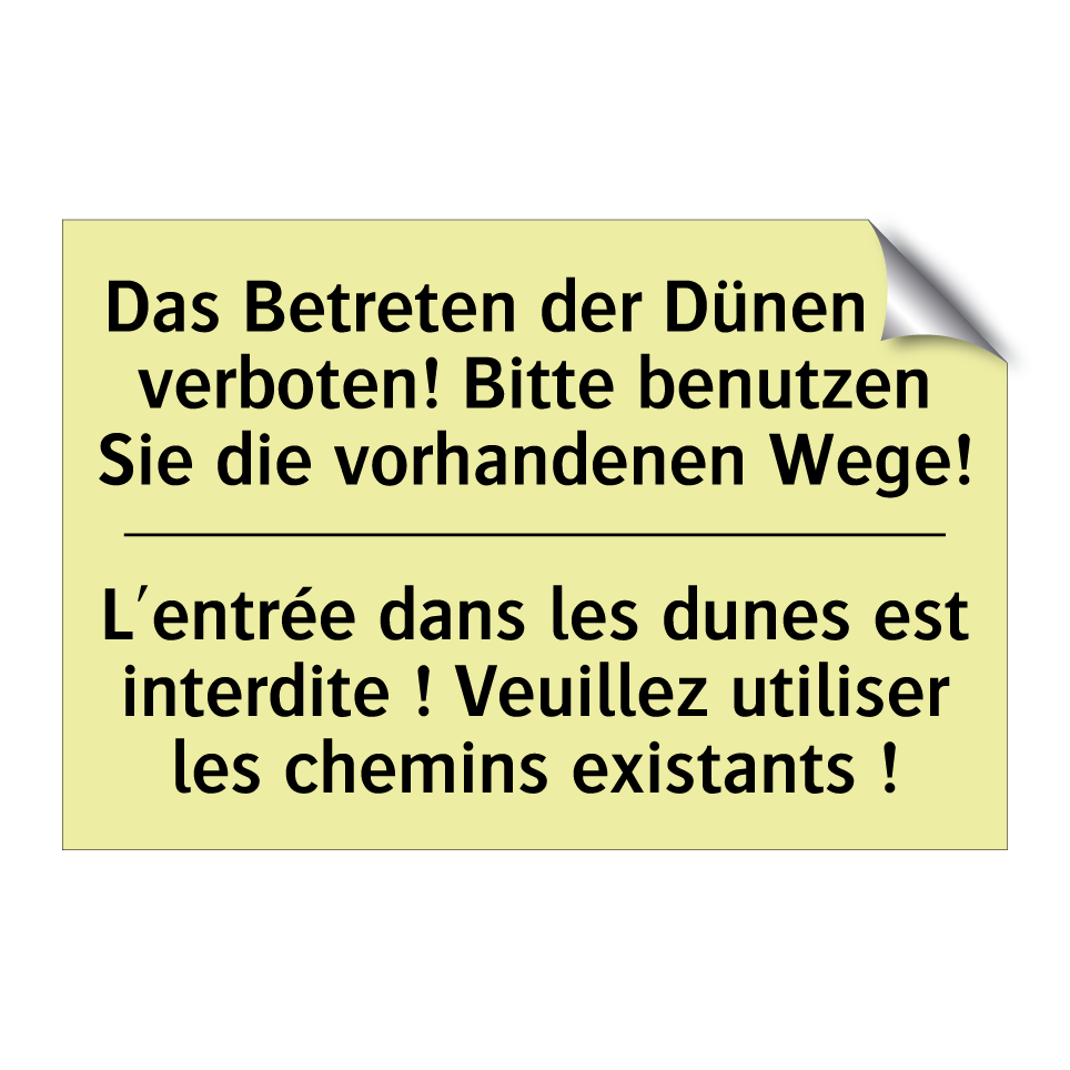 Das Betreten der Dünen ist verboten! /.../ - L'entrée dans les dunes est interdite /.../