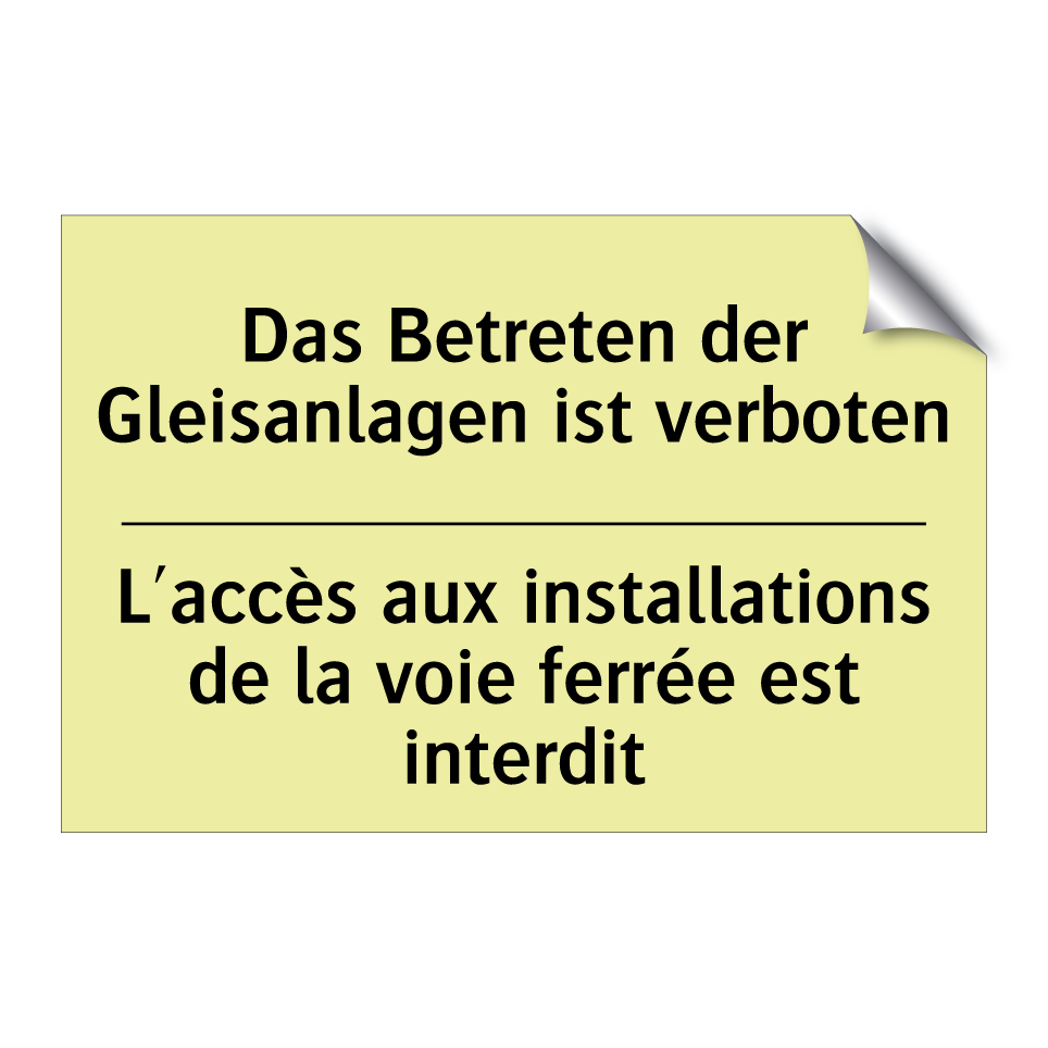 Das Betreten der Gleisanlagen /.../ - L'accès aux installations de la /.../