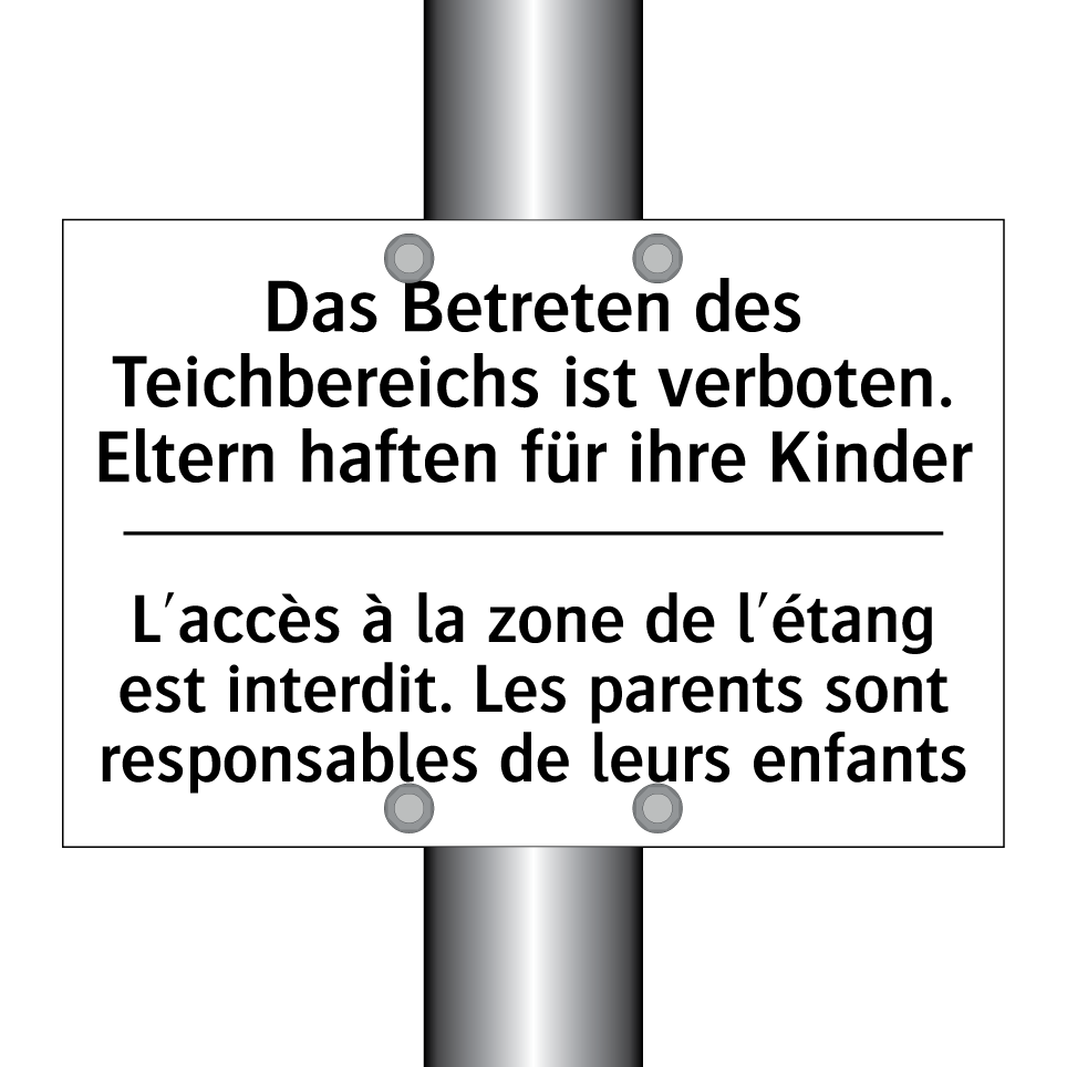 Das Betreten des Teichbereichs /.../ - L'accès à la zone de l'étang est /.../