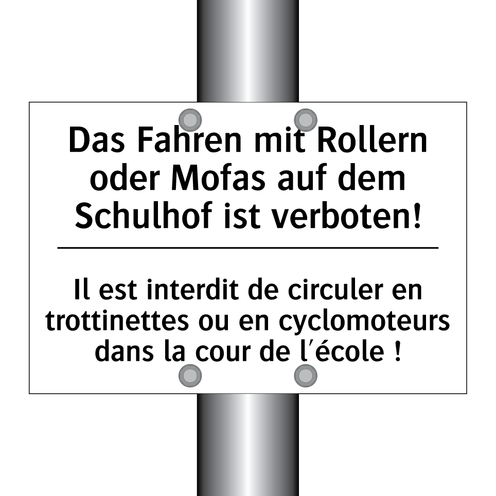 Das Fahren mit Rollern oder Mofas /.../ - Il est interdit de circuler en /.../