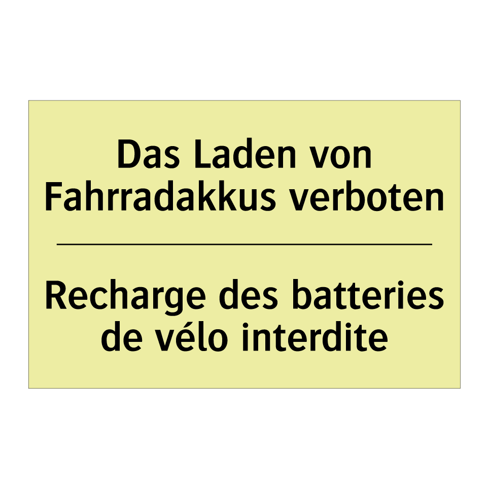 Das Laden von Fahrradakkus verboten /.../ - Recharge des batteries de vélo /.../