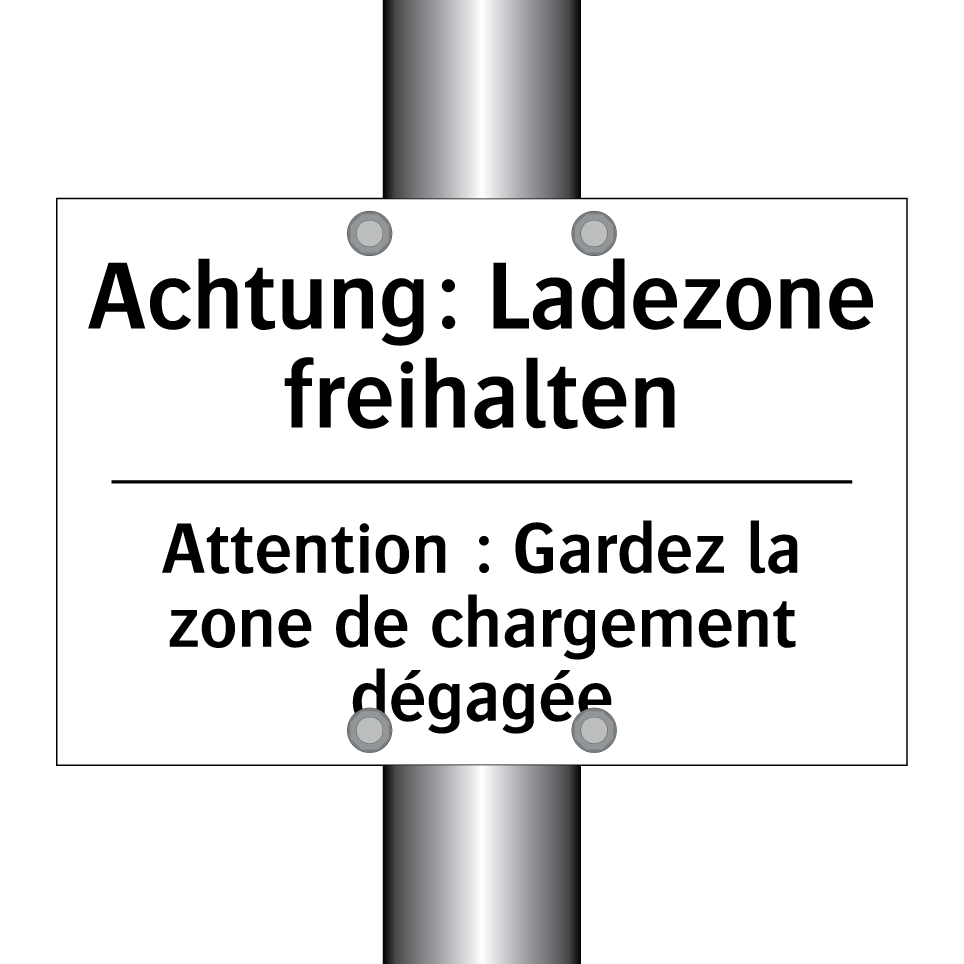 Achtung: Ladezone freihalten - Attention : Gardez la zone de /.../