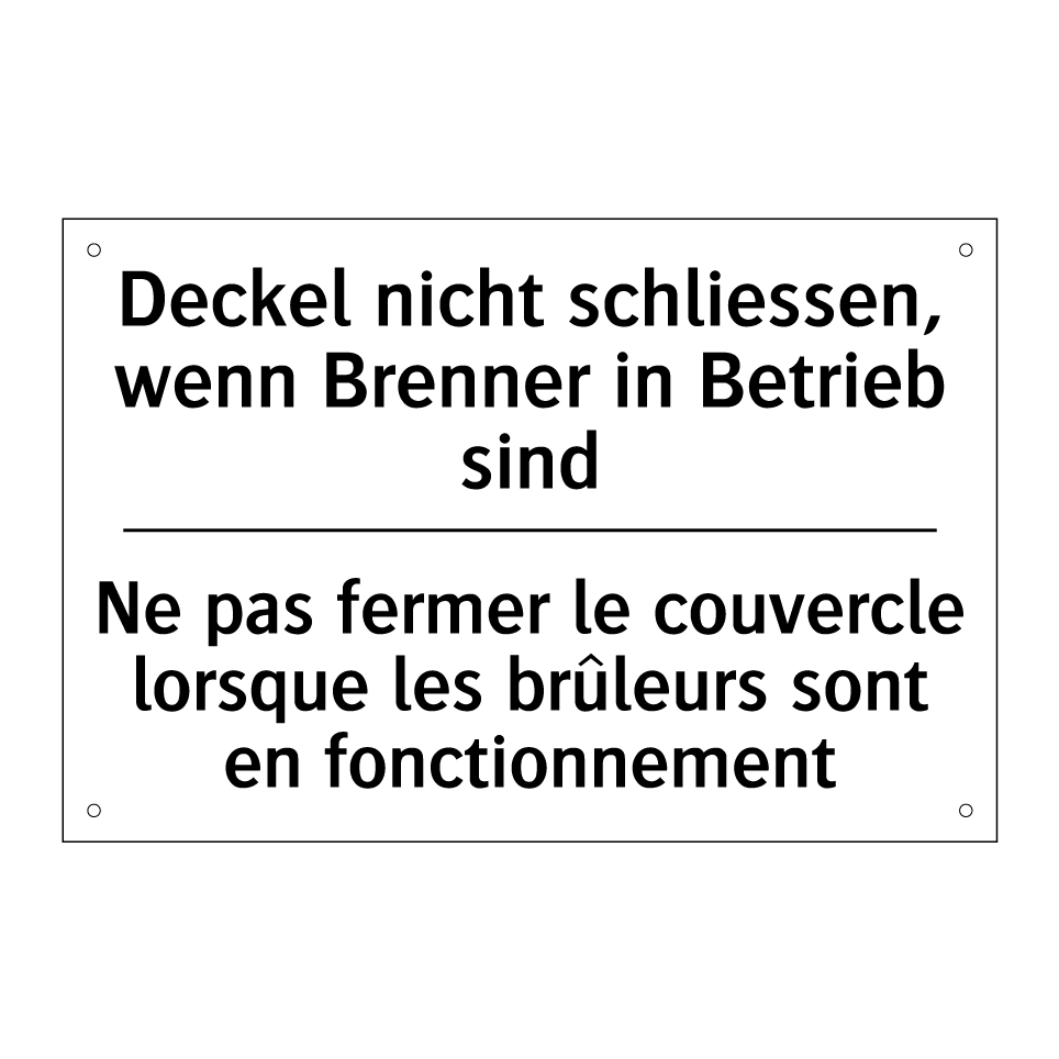 Deckel nicht schliessen, wenn /.../ - Ne pas fermer le couvercle lorsque /.../