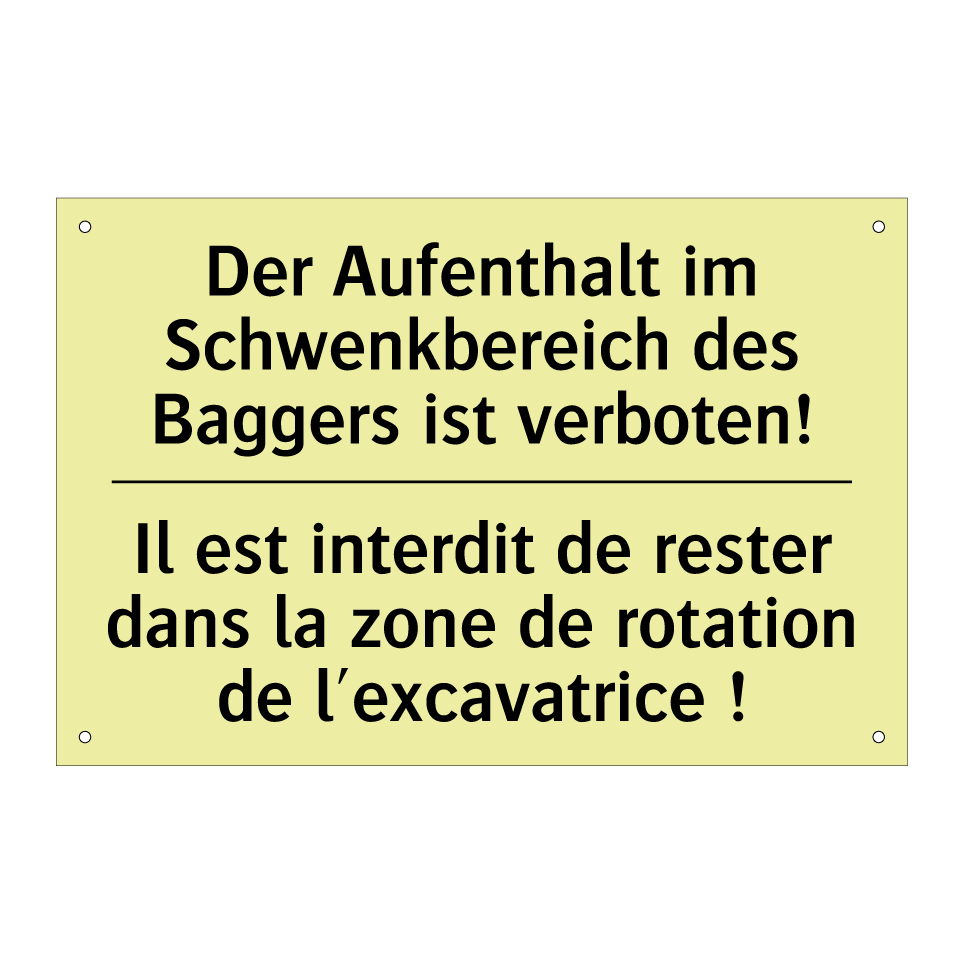 Der Aufenthalt im Schwenkbereich /.../ - Il est interdit de rester dans /.../