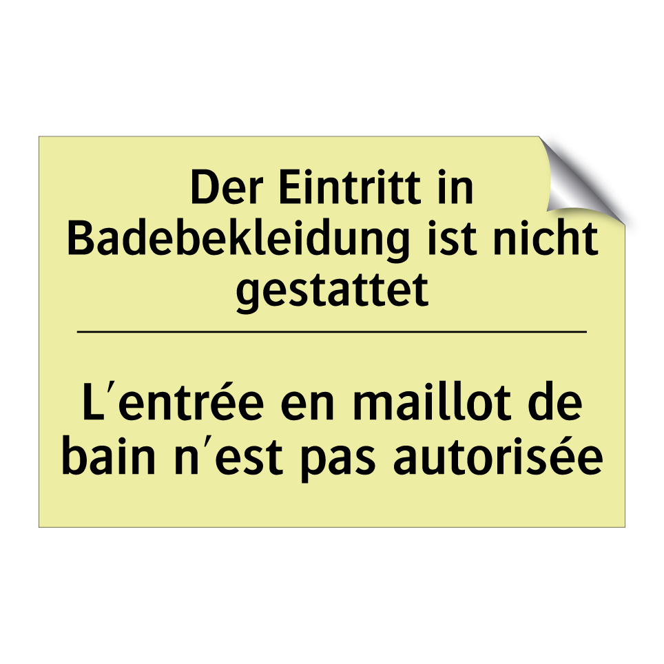 Der Eintritt in Badebekleidung /.../ - L'entrée en maillot de bain n'est /.../