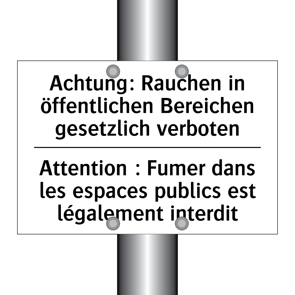 Achtung: Rauchen in öffentlichen /.../ - Attention : Fumer dans les espaces /.../