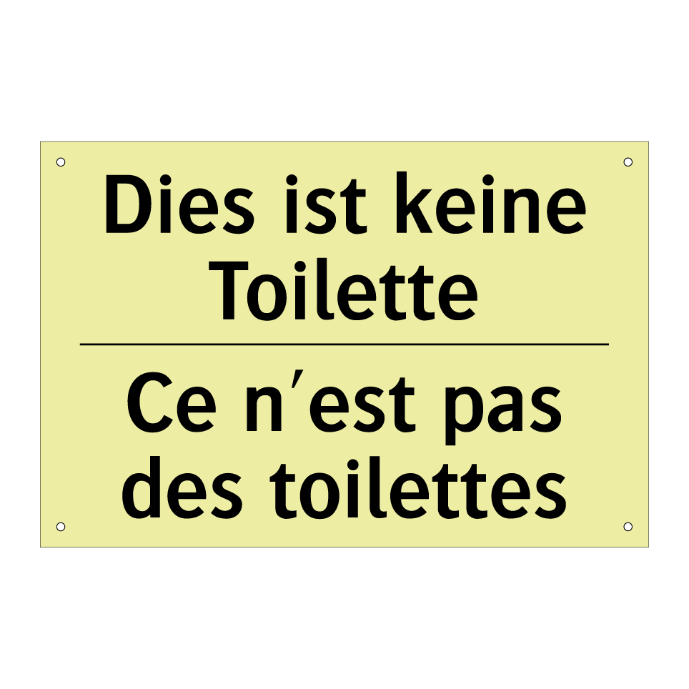 Dies ist keine Toilette - Ce n'est pas des toilettes