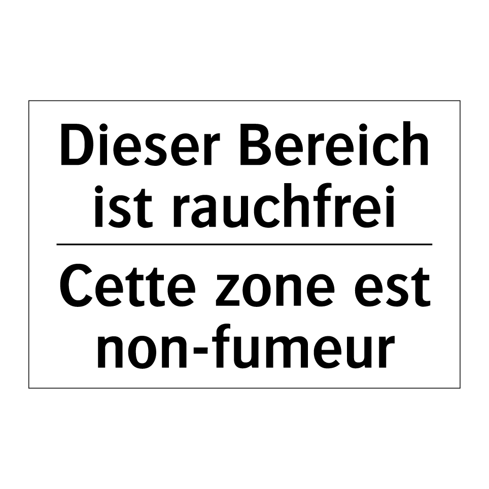 Dieser Bereich ist rauchfrei - Cette zone est non-fumeur