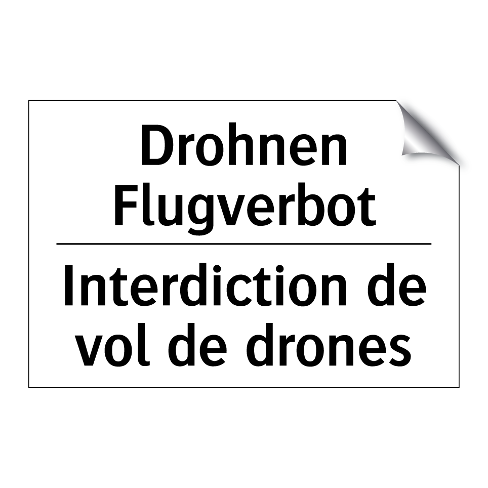 Drohnen Flugverbot - Interdiction de vol de drones