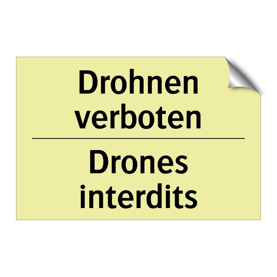 Drohnen verboten - Drones interdits