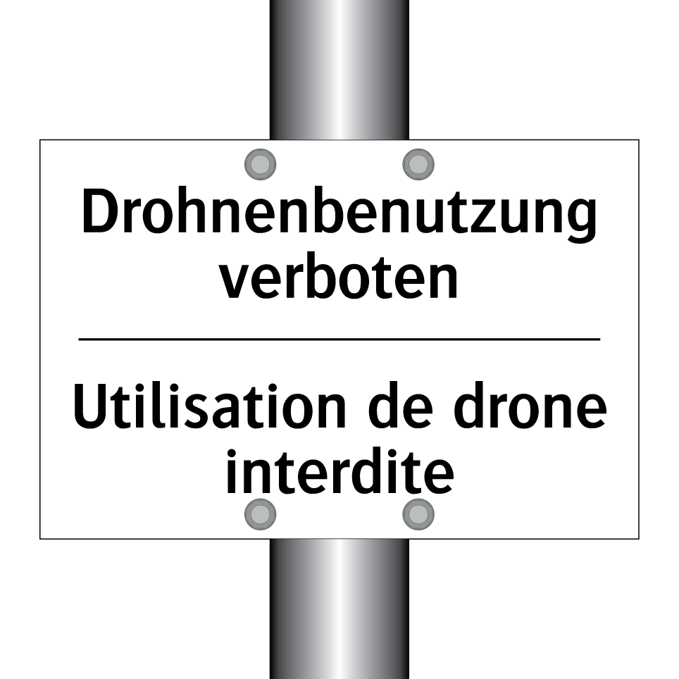 Drohnenbenutzung verboten - Utilisation de drone interdite