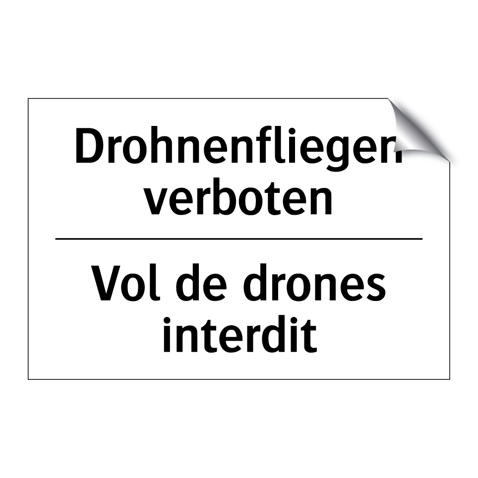Drohnenfliegen verboten - Vol de drones interdit