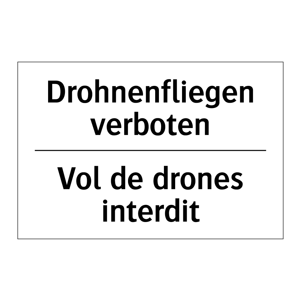 Drohnenfliegen verboten - Vol de drones interdit