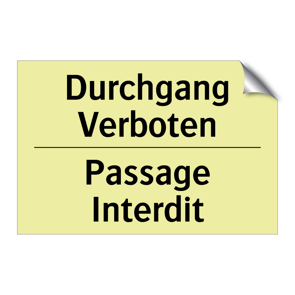 Durchgang Verboten - Passage Interdit
