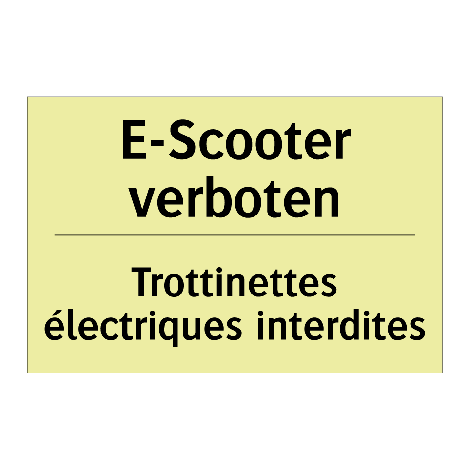 E-Scooter verboten - Trottinettes électriques interdites /.../