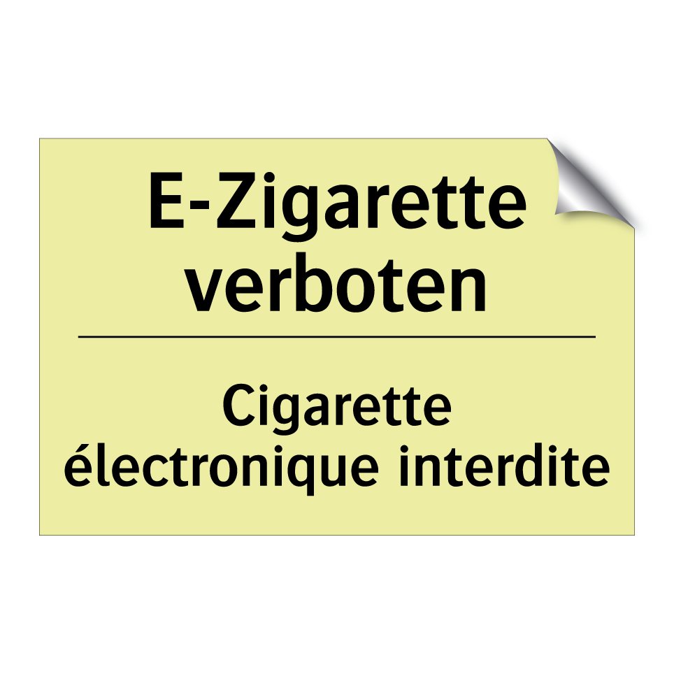 E-Zigarette verboten - Cigarette électronique interdite /.../