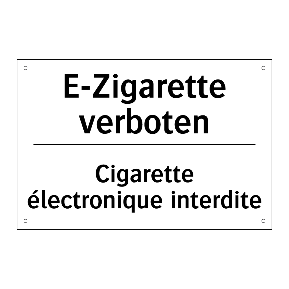 E-Zigarette verboten - Cigarette électronique interdite /.../
