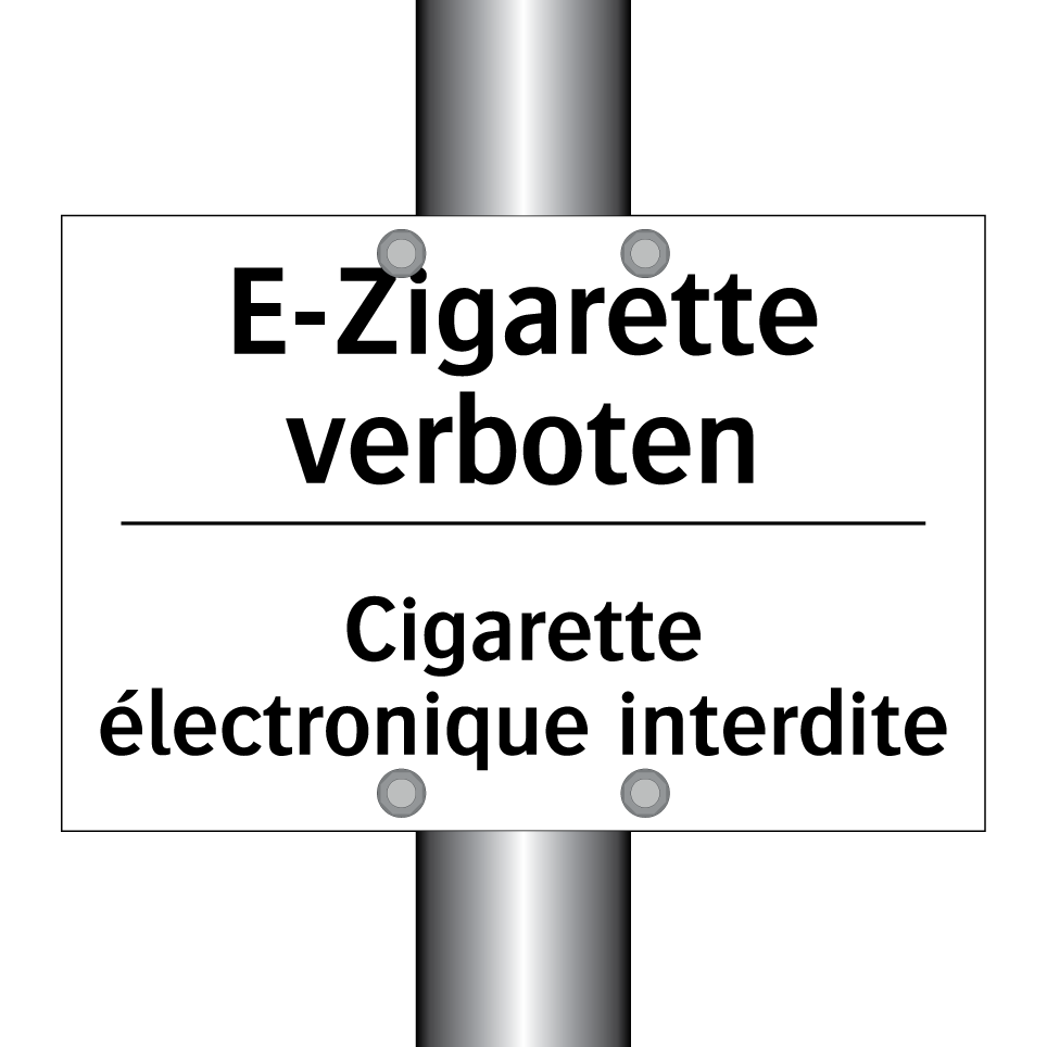 E-Zigarette verboten - Cigarette électronique interdite /.../