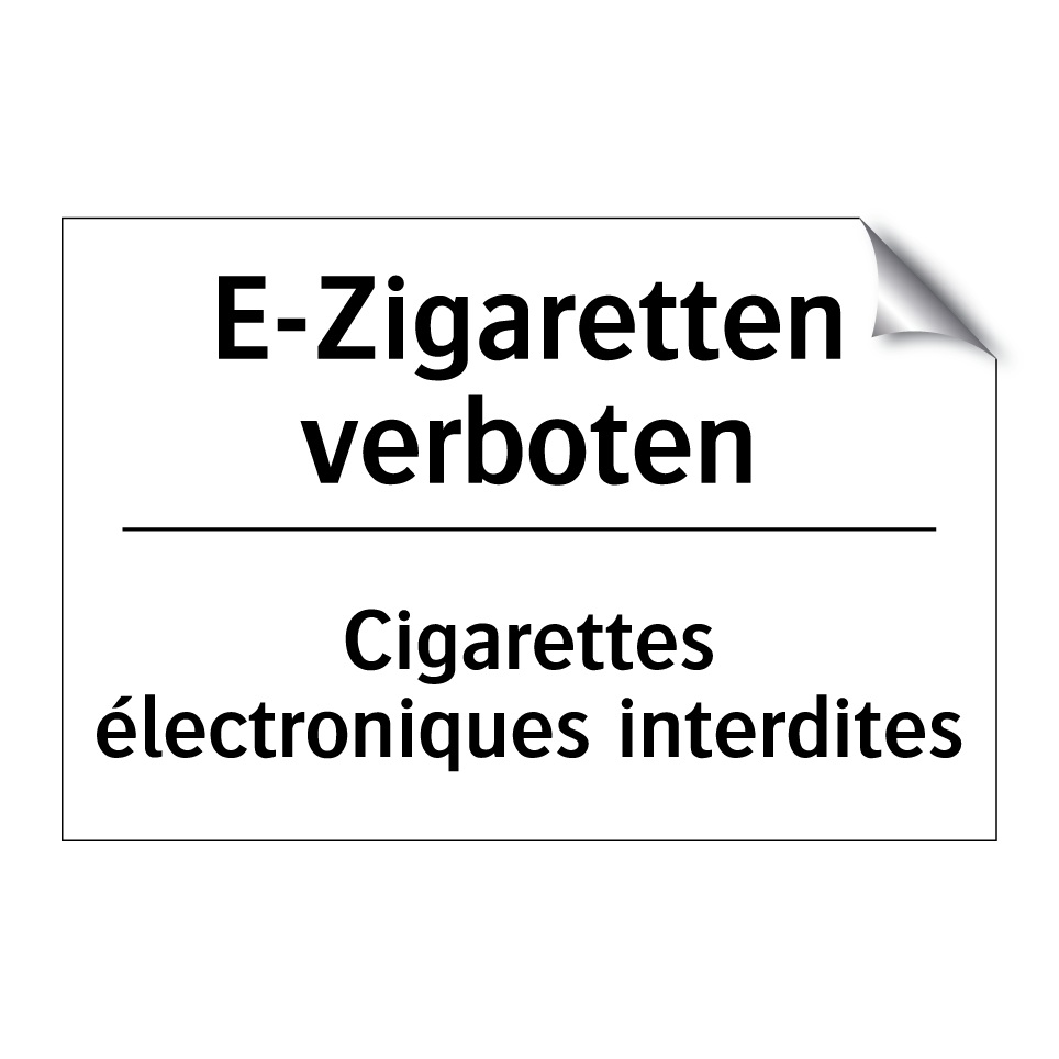 E-Zigaretten verboten - Cigarettes électroniques interdites /.../