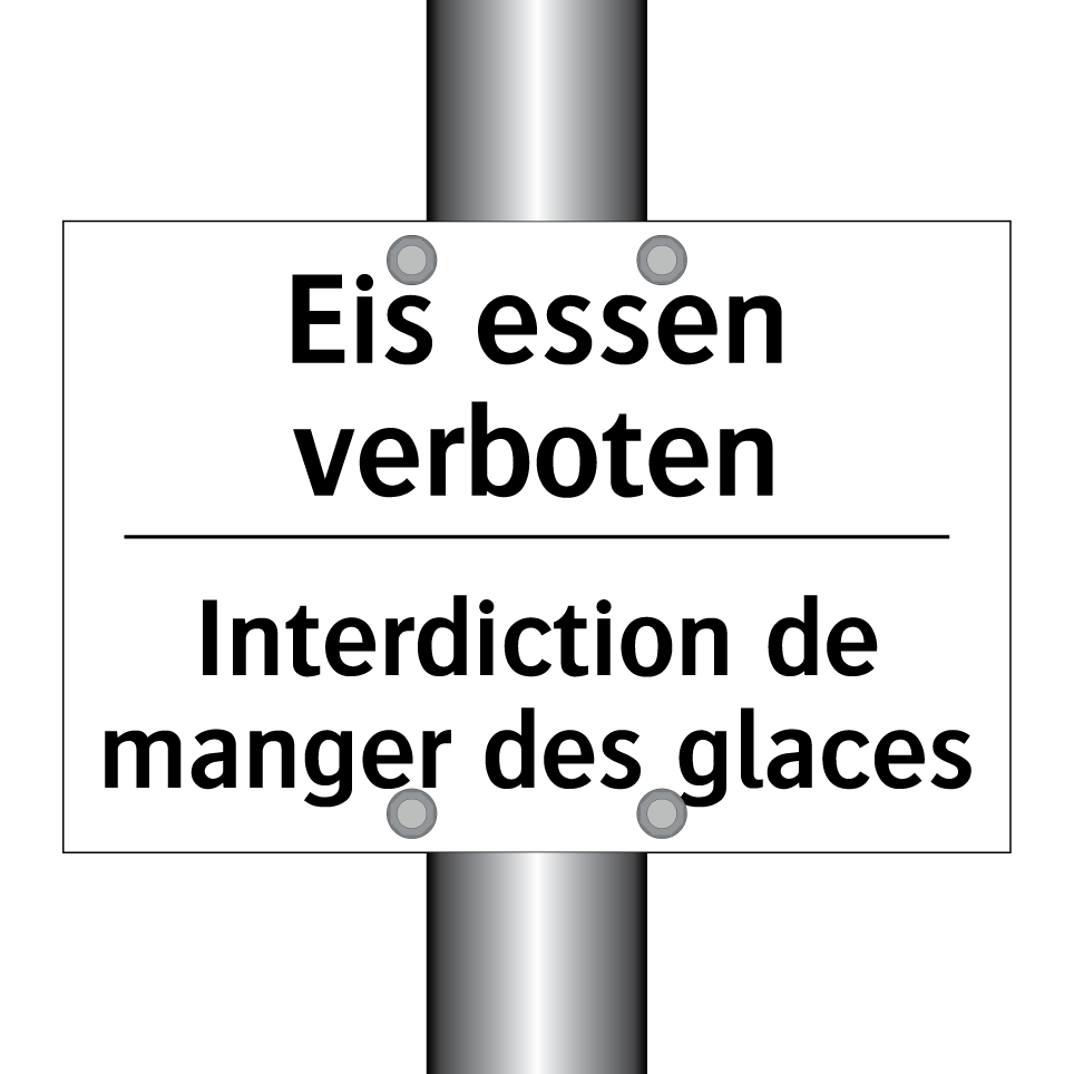 Eis essen verboten - Interdiction de manger des glaces /.../