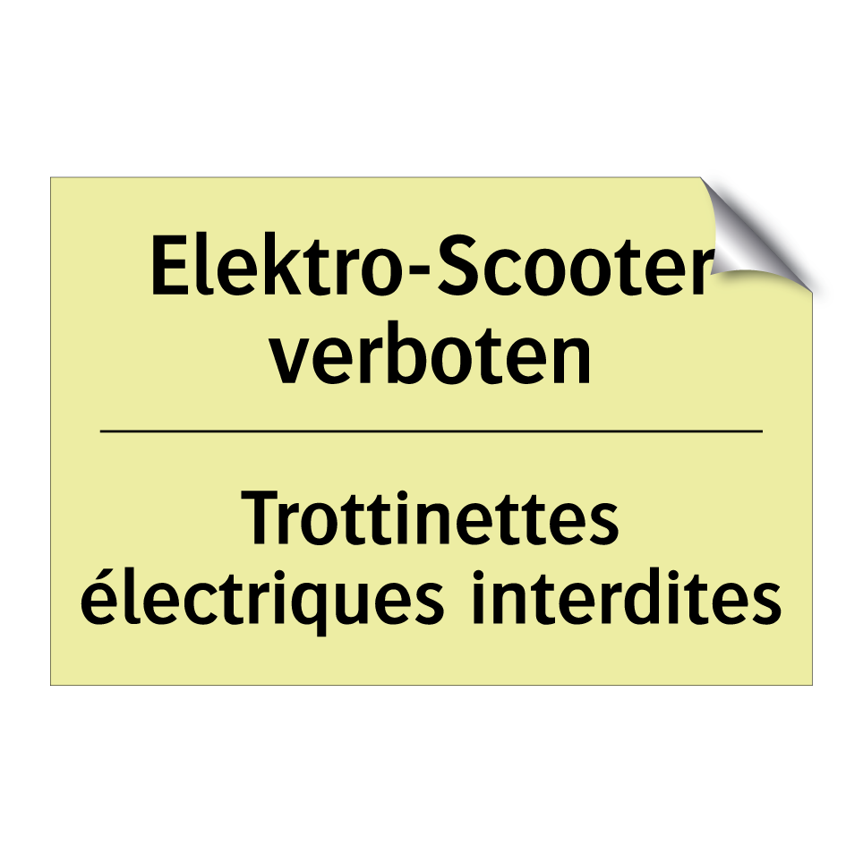 Elektro-Scooter verboten - Trottinettes électriques interdites /.../