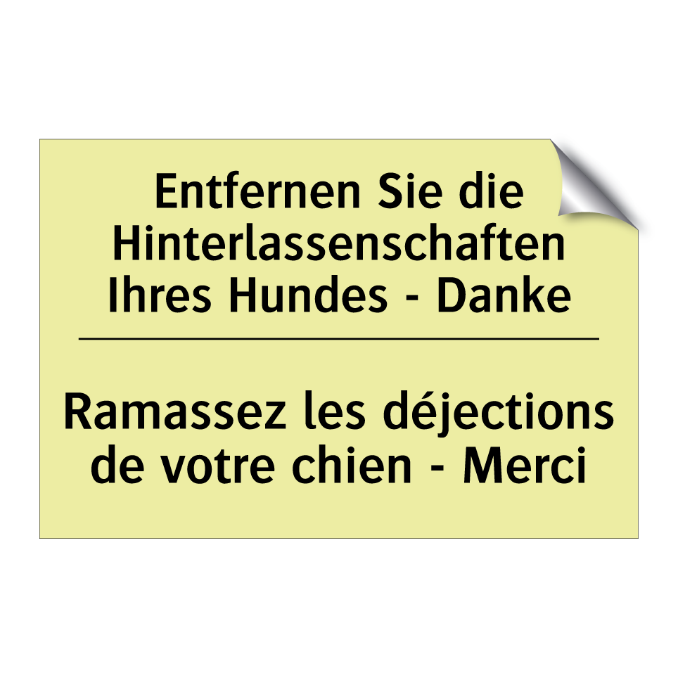 Entfernen Sie die Hinterlassenschaften /.../ - Ramassez les déjections de votre /.../