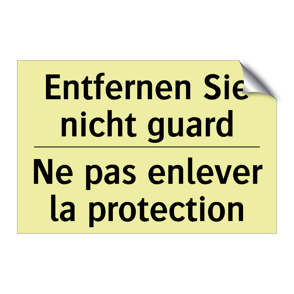 Entfernen Sie nicht guard - Ne pas enlever la protection