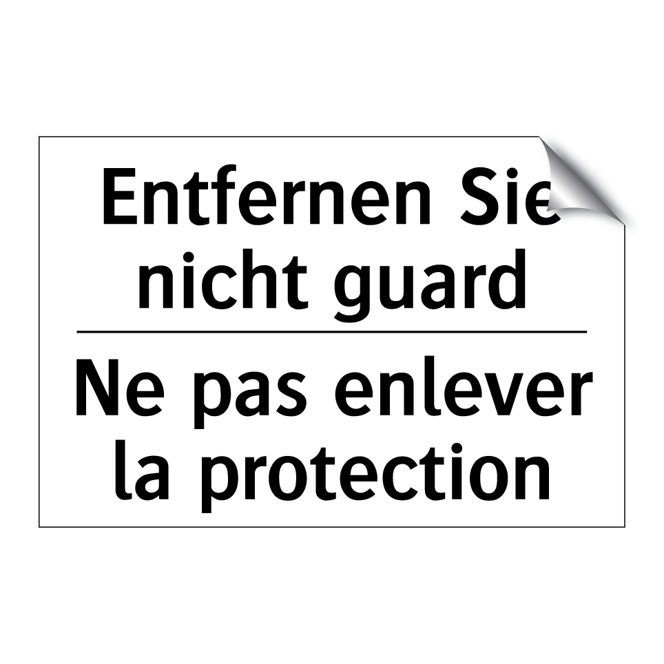 Entfernen Sie nicht guard - Ne pas enlever la protection