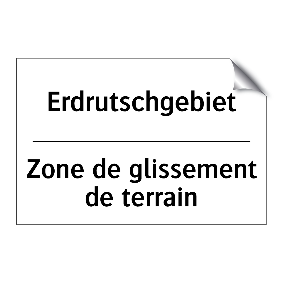 Erdrutschgebiet - Zone de glissement de terrain