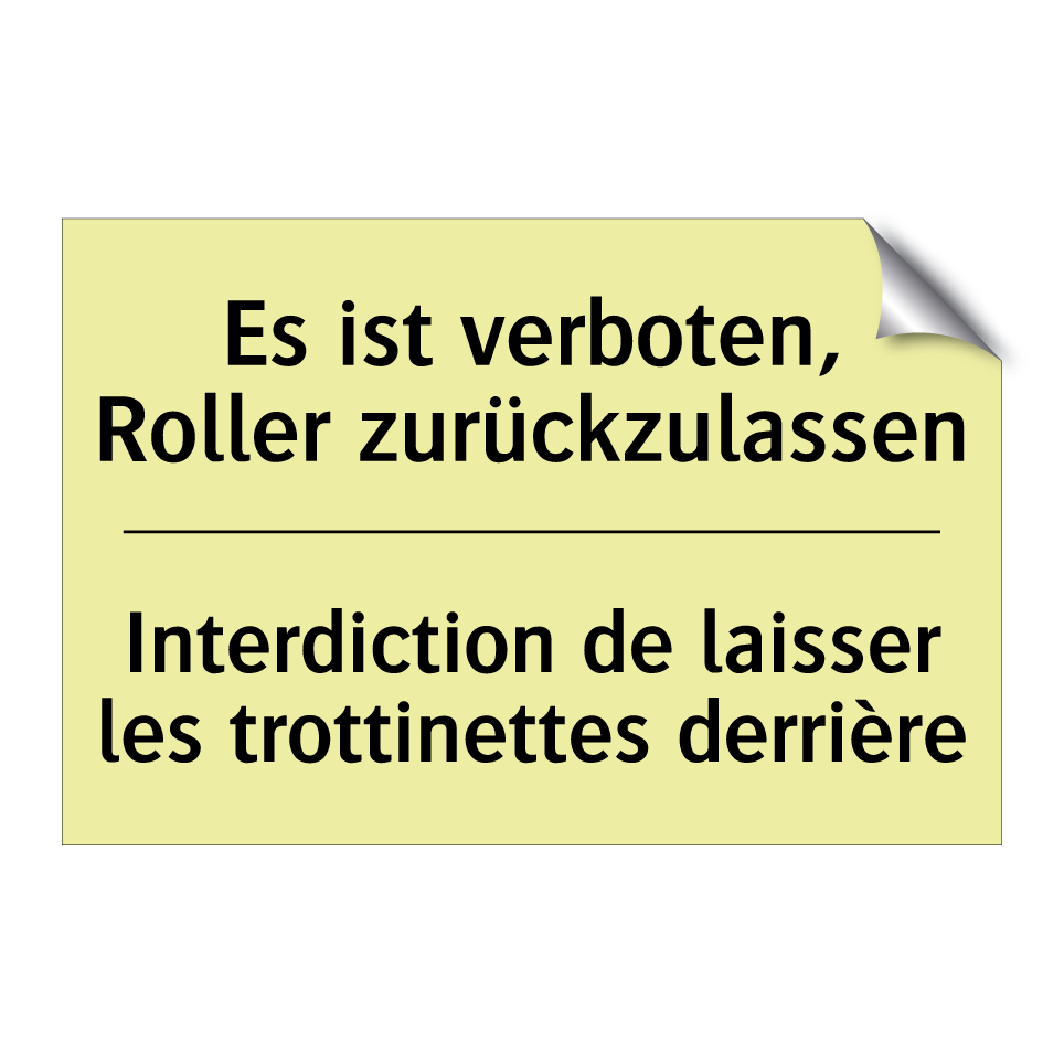 Es ist verboten, Roller zurückzulassen /.../ - Interdiction de laisser les trottinettes /.../