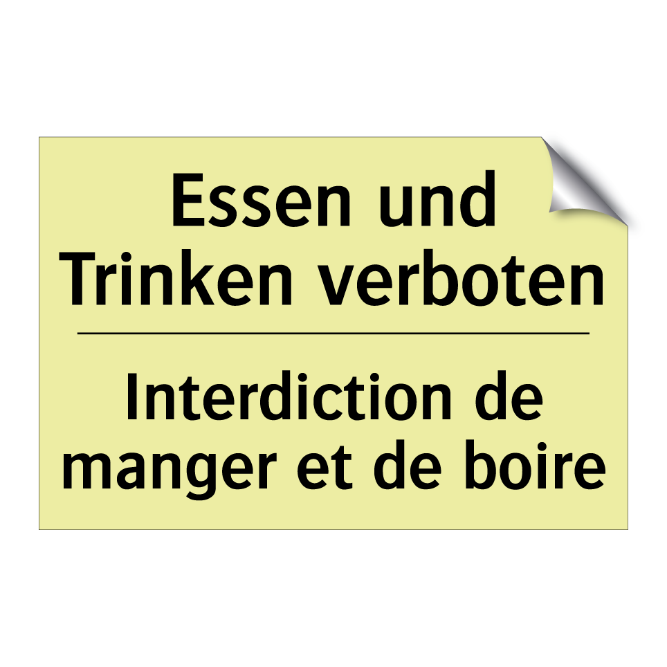Essen und Trinken verboten - Interdiction de manger et de boire /.../