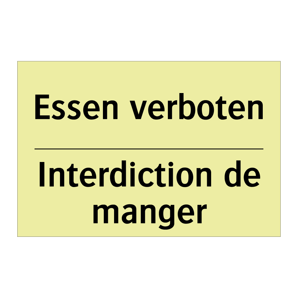 Essen verboten - Interdiction de manger