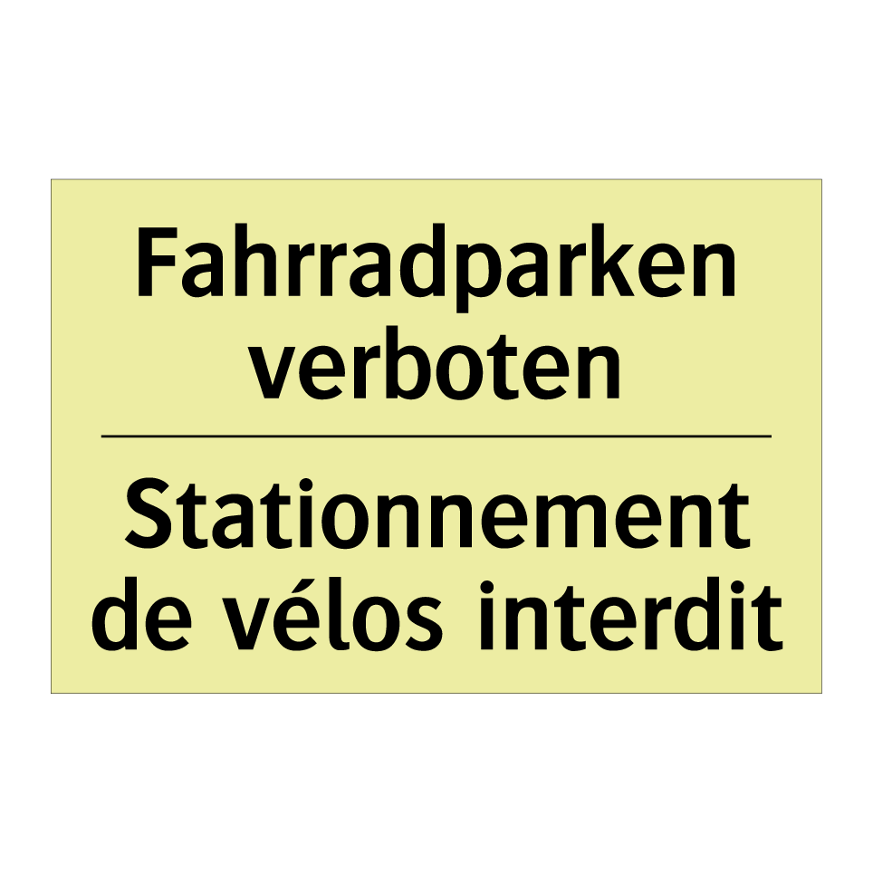 Fahrradparken verboten - Stationnement de vélos interdit /.../