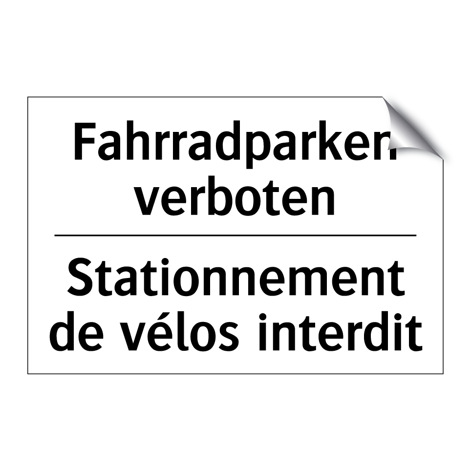 Fahrradparken verboten - Stationnement de vélos interdit /.../