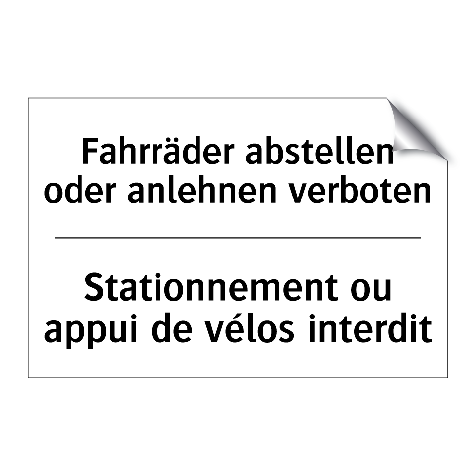Fahrräder abstellen oder anlehnen /.../ - Stationnement ou appui de vélos /.../