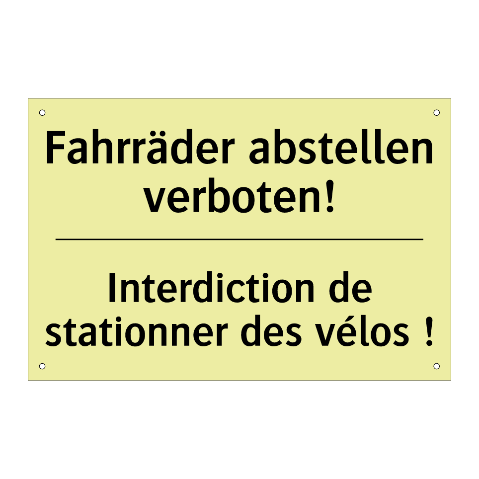 Fahrräder abstellen verboten! - Interdiction de stationner des /.../