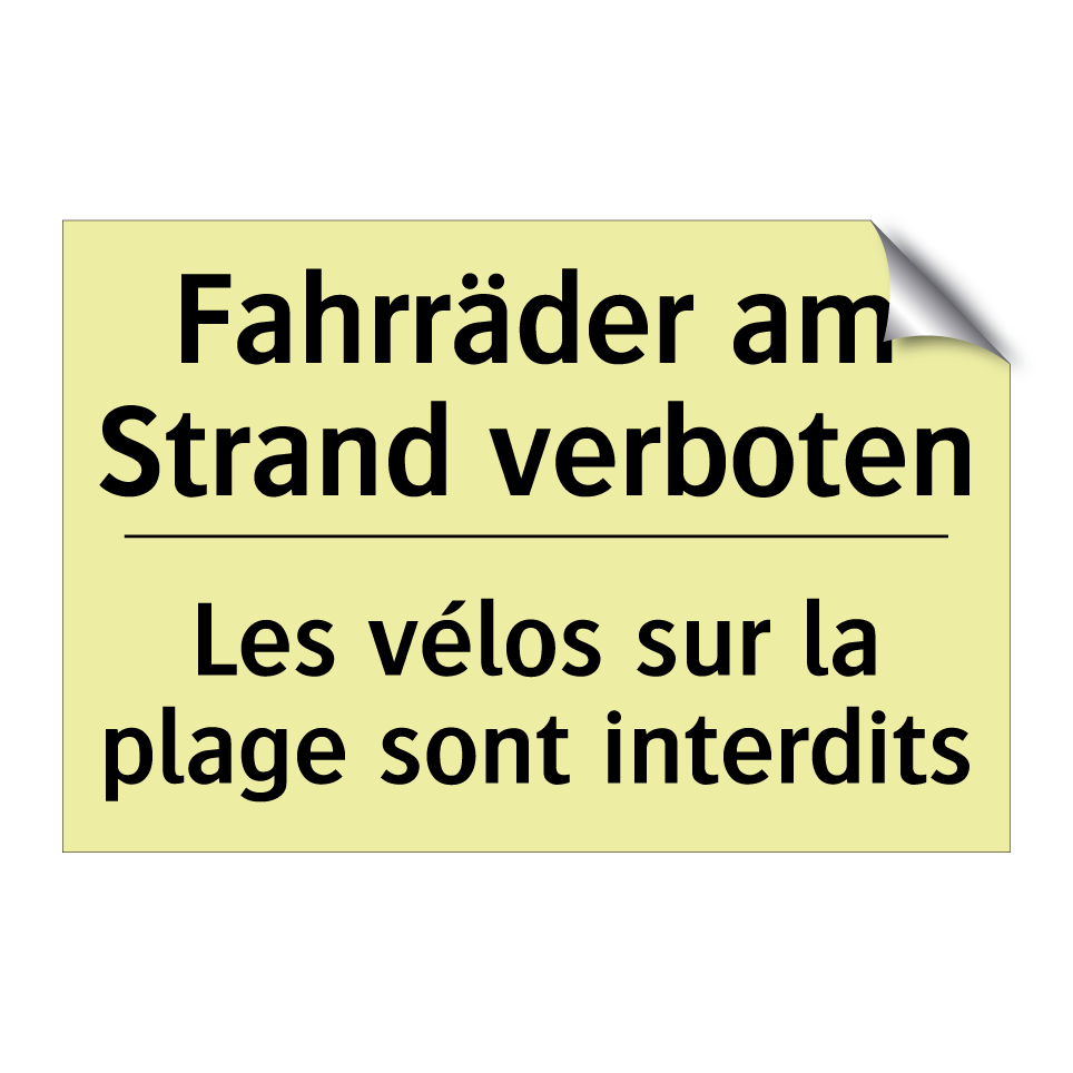 Fahrräder am Strand verboten - Les vélos sur la plage sont interdits /.../