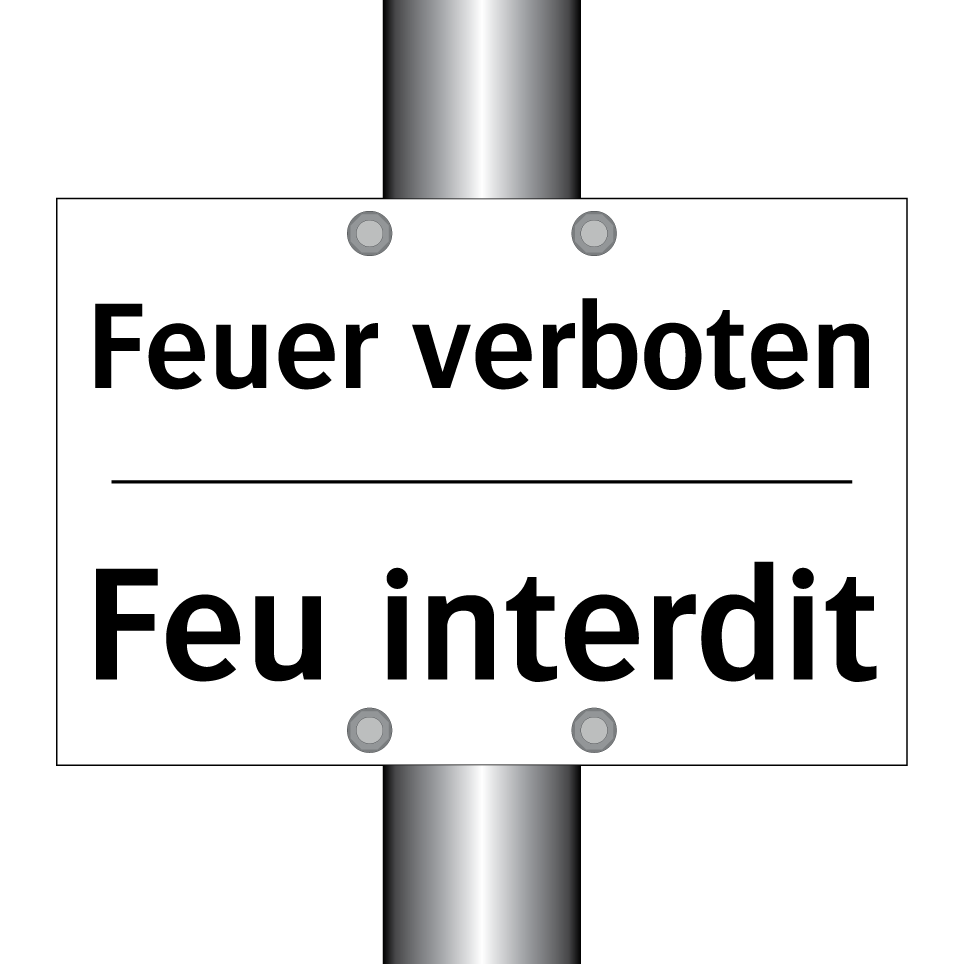 Feuer verboten - Feu interdit
