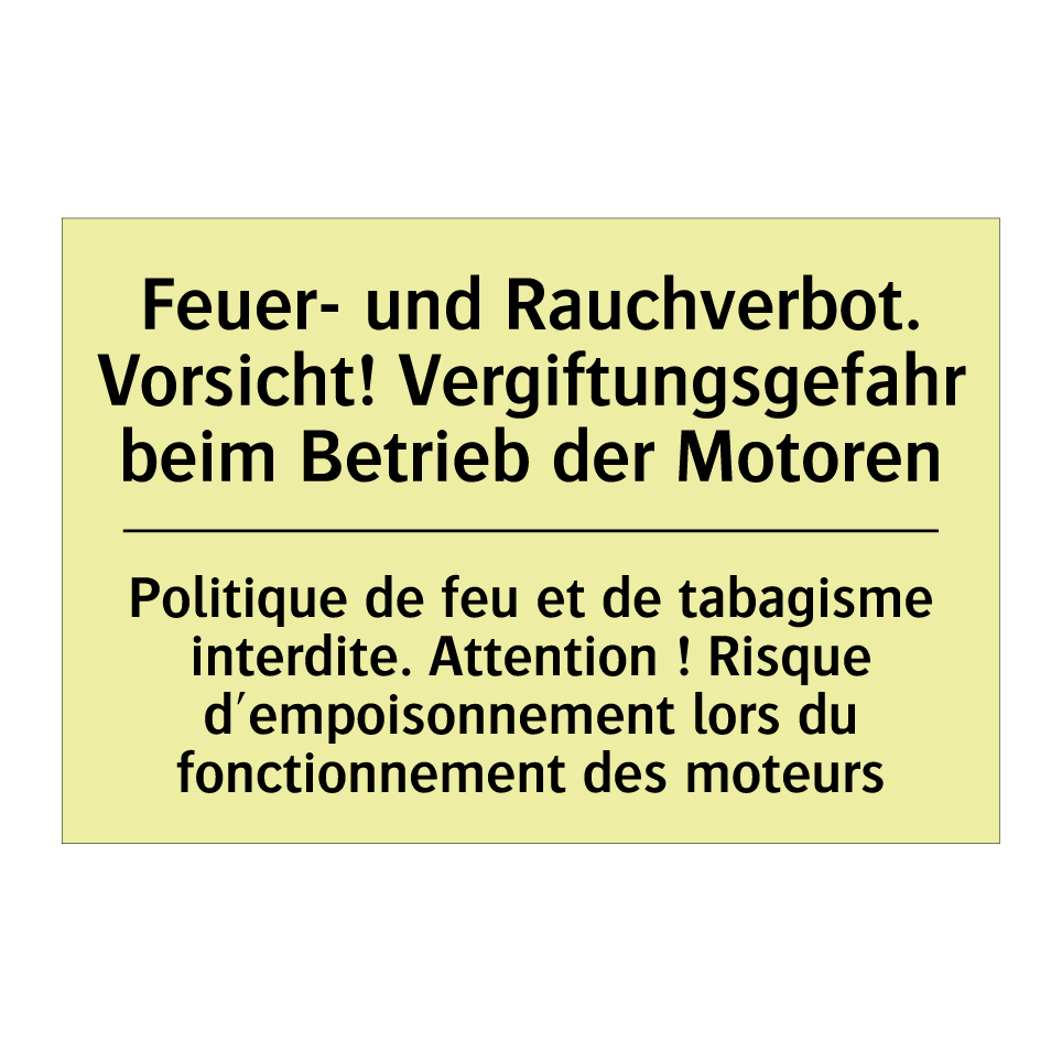 Feuer- und Rauchverbot. Vorsicht! /.../ - Politique de feu et de tabagisme /.../